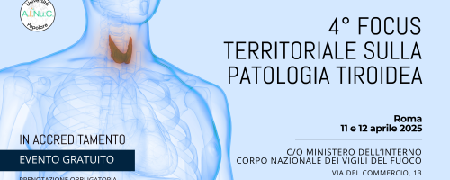 4° FOCUS TERRITORIALE SULLA PATOLOGIA TIROIDEA